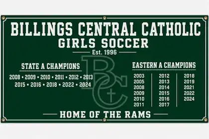 Billings Central Catholic Girls Soccer championship honor board listing State A and Eastern A championship years
